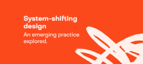 Download our Systems-shifting design report