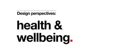 Design Perspectives: Health and Wellbeing